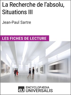 cover image of La Recherche de l'absolu, Situations III de Jean-Paul Sartre